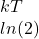 kT\\ln(2)