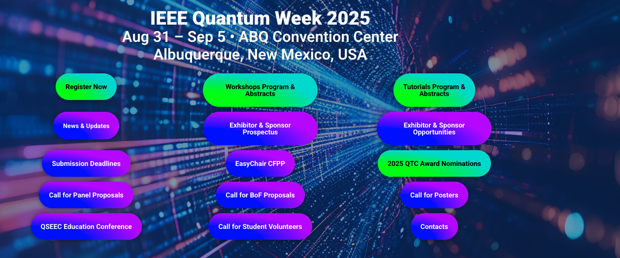 IEEE Quantum Week 2025 Opens Registration