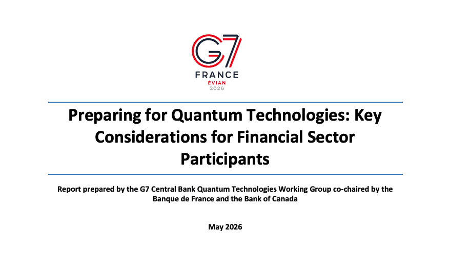 G7 Banks Detail First Report on Quantum Tech Implications