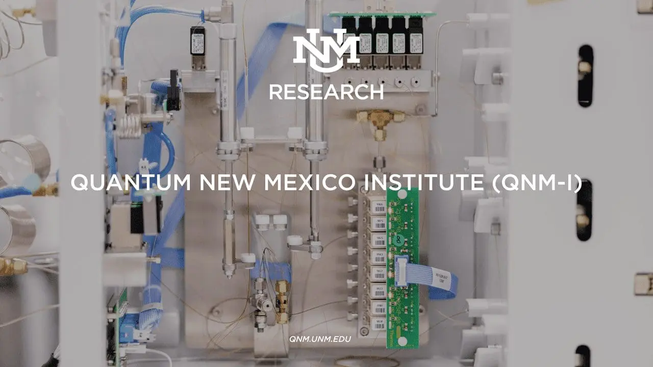 University of New Mexico and Sandia Labs Launch Quantum Institute, Aiming to Make State a Quantum Hub