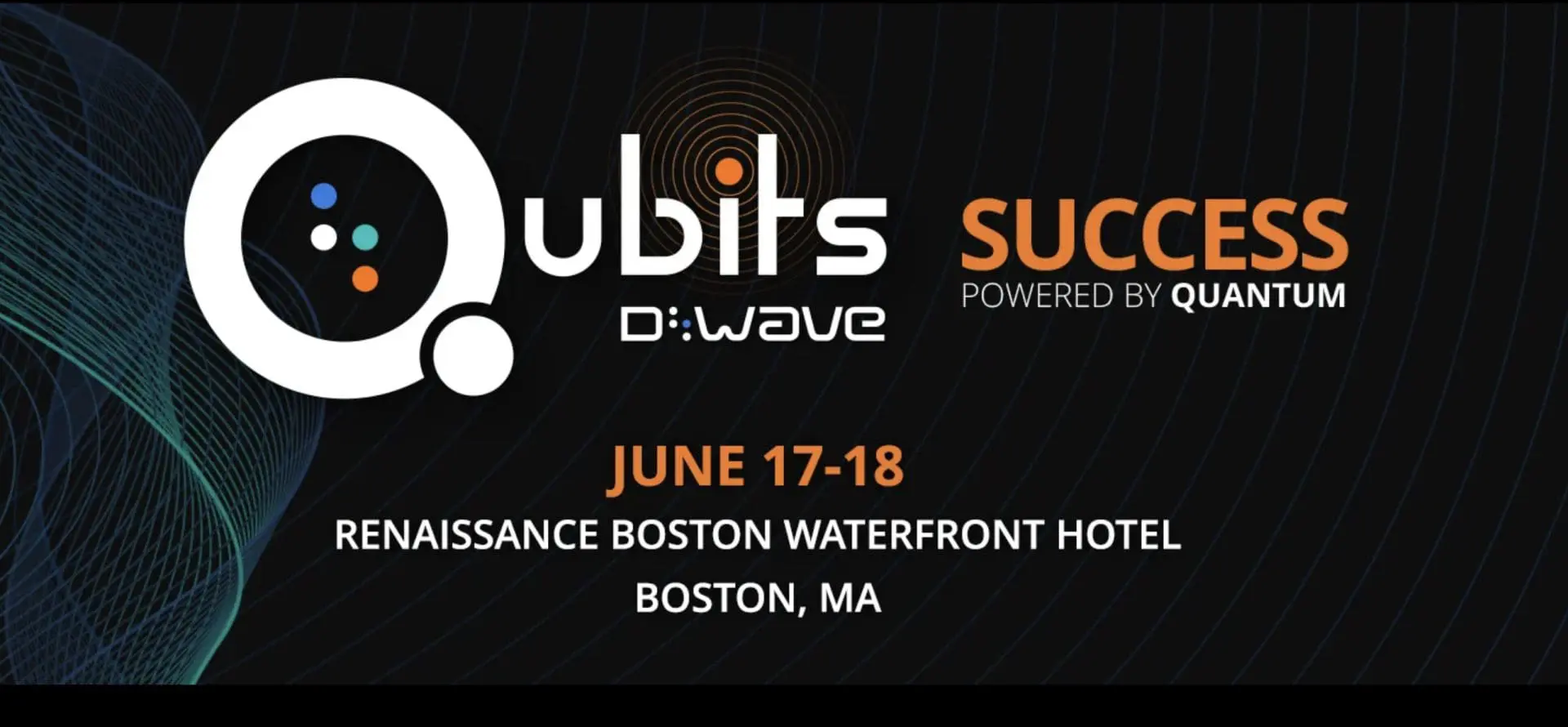 D-Wave's Quantum Computing Conference to Showcase Quantum-Powered Business Optimization in June 2024