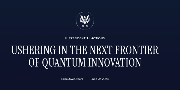 United States: 180 Days to Revise Quantum Policy, White House Directs