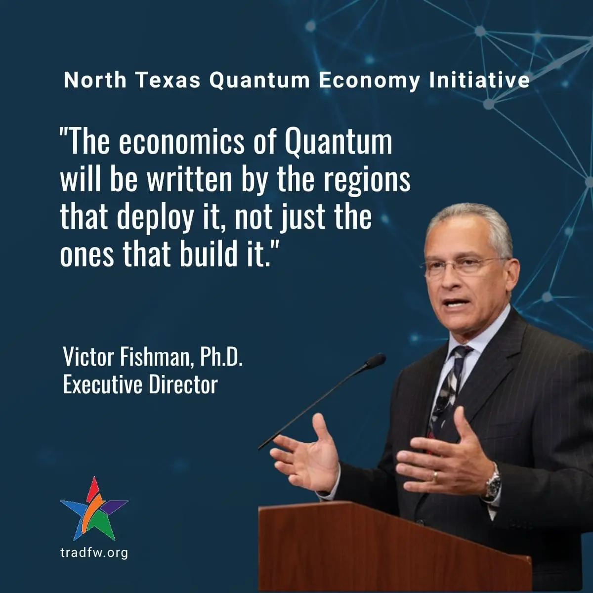 $17B North Texas Quantum Economy Fueled by TRA Leader’s Role