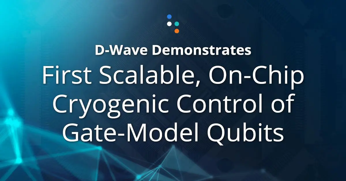 D-Wave Gate-Model Quantum Computing Breakthrough