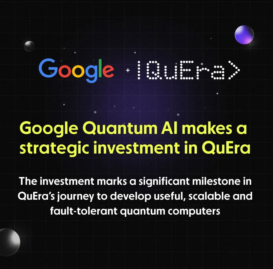 Google Quantum AI Invests in QuEra's Neutral Atom Technology
