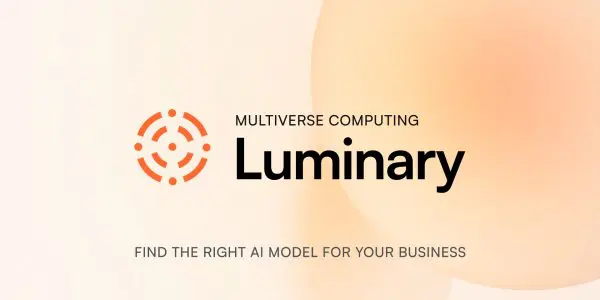 Multiverse Computing launches Luminary, the first AI wind tunnel that evaluates LLMs on full multi-turn conversations
