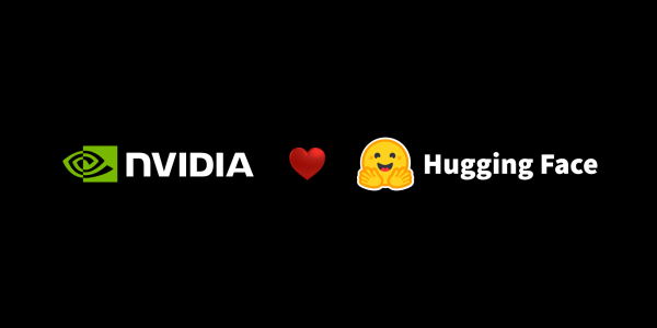 NVIDIA pledges Hugging Face will stay open to all builders