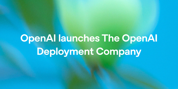 OpenAI Acquires Tomoro, Adds 150 Forward Deployed Engineers