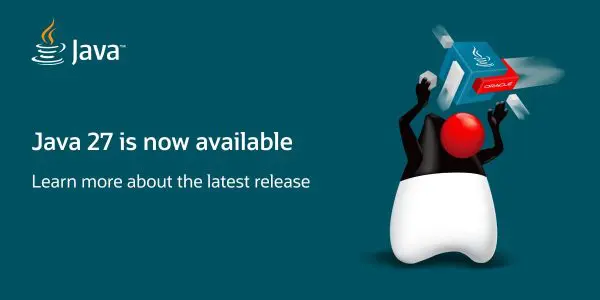 Oracle’s Java 27 unlocks quantum performance with nine JDK enhancements