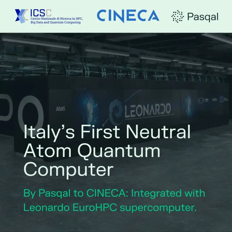 Pasqal Delivers Italy’s First 140-Qubit Neutral Atom Quantum Computer