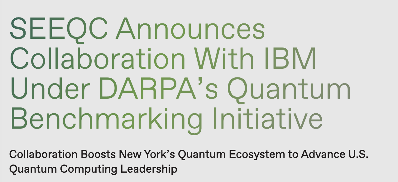 SEEQC and IBM Collaborate to Advance Quantum Computing Under DARPA Initiative