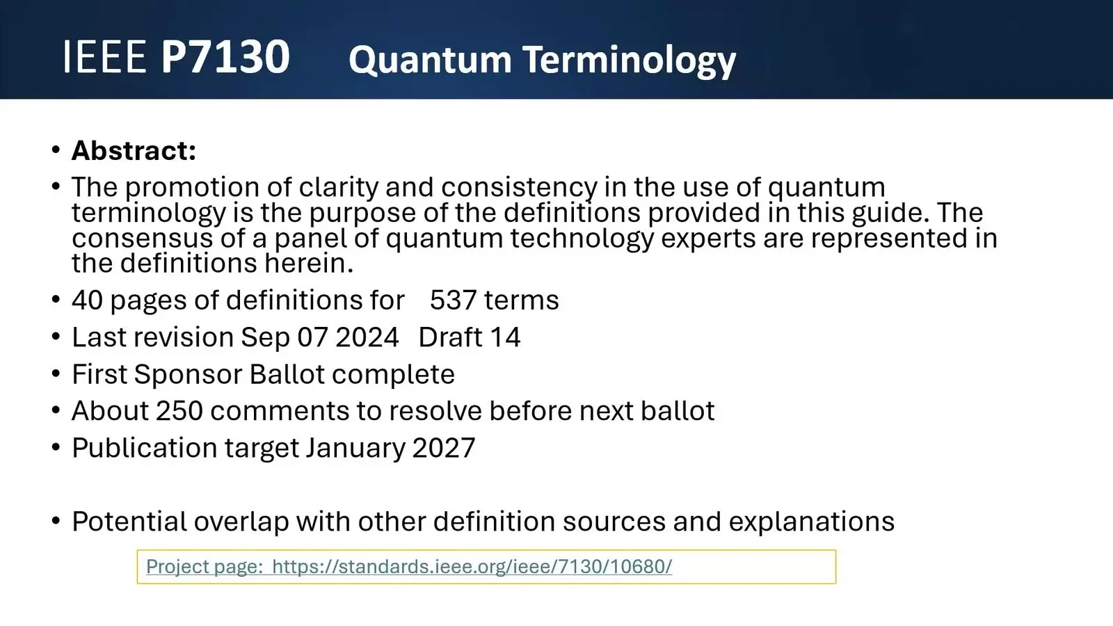 Quantum Policy At Qce26 Ran Ahead Of The Machines Slide on the IEEE P7130 quantum terminology draft with 537 terms on 40 pages and ballot comments