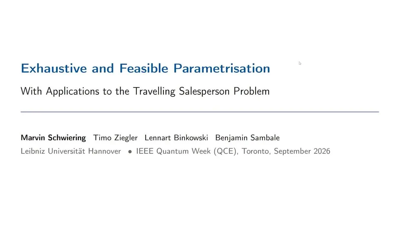 Quantum Optimisation At Qce26 Leaned On Its Classical Half Title slide on circuits that reach every valid tour for the travelling salesperson