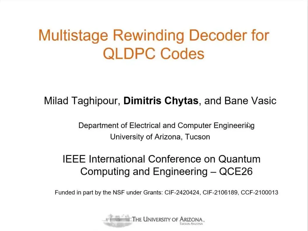 Quantum Error Correction At Qce26 Became A Race For The Decoder Title slide of a paper on a decoder for qLDPC codes that rewinds failed runs