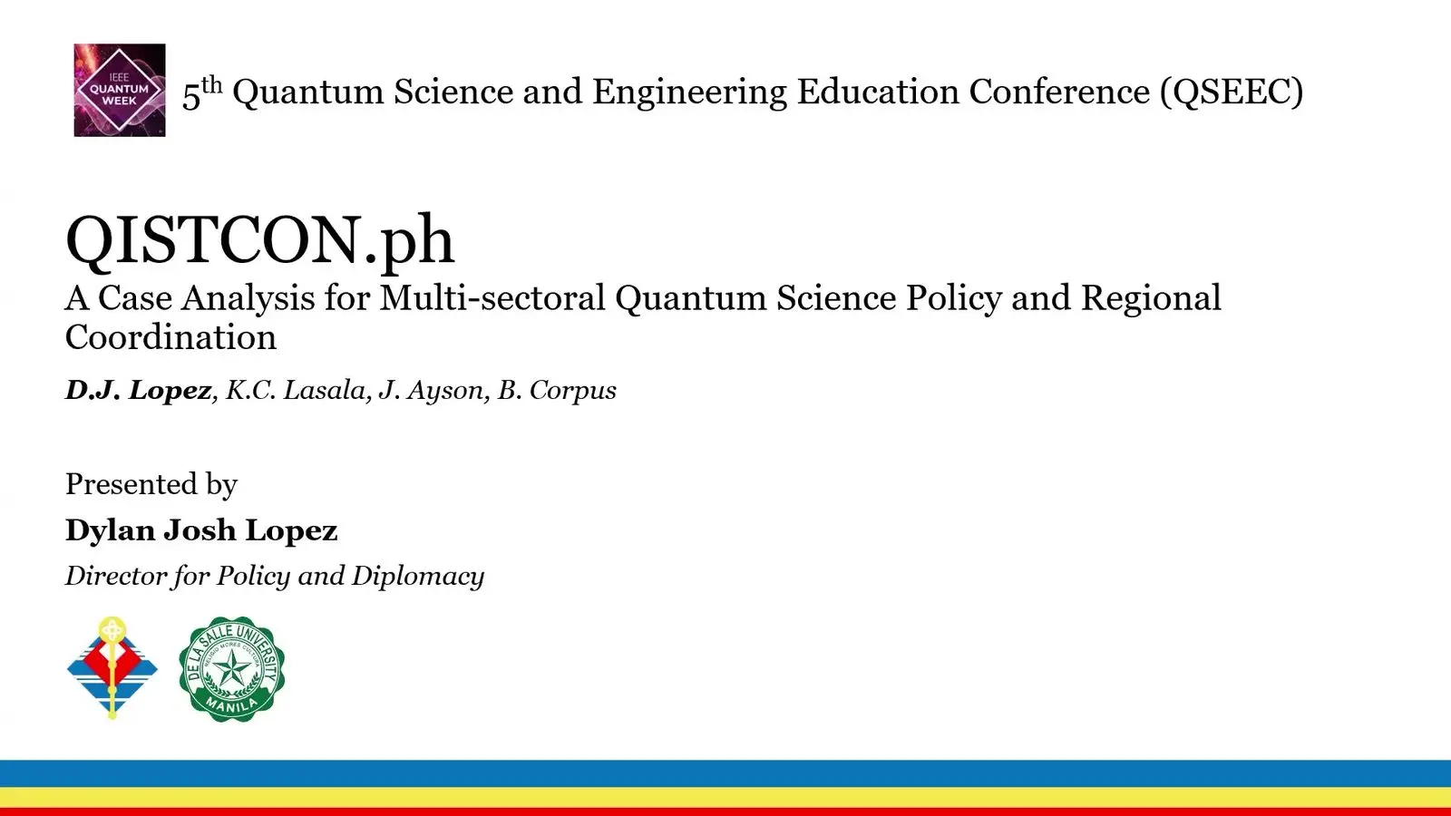 Quantum Policy At Qce26 Ran Ahead Of The Machines Title slide of the QISTCON.ph case study on quantum policy in the Philippines