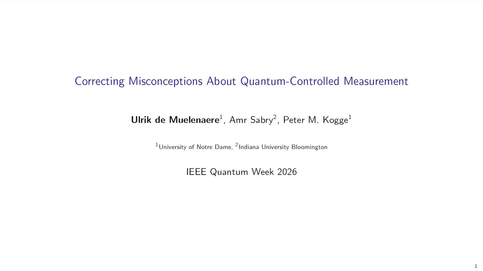 Quantum Compilers At Qce26 Faced A Fairer Race Title slide on quantum controlled measurement in quantum programs