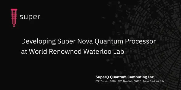 SuperQ builds Super Nova processor at Waterloo’s quantum lab