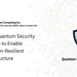 SuperQ’s SuperPQC Platform Gains Global Visibility Through QSECDEF