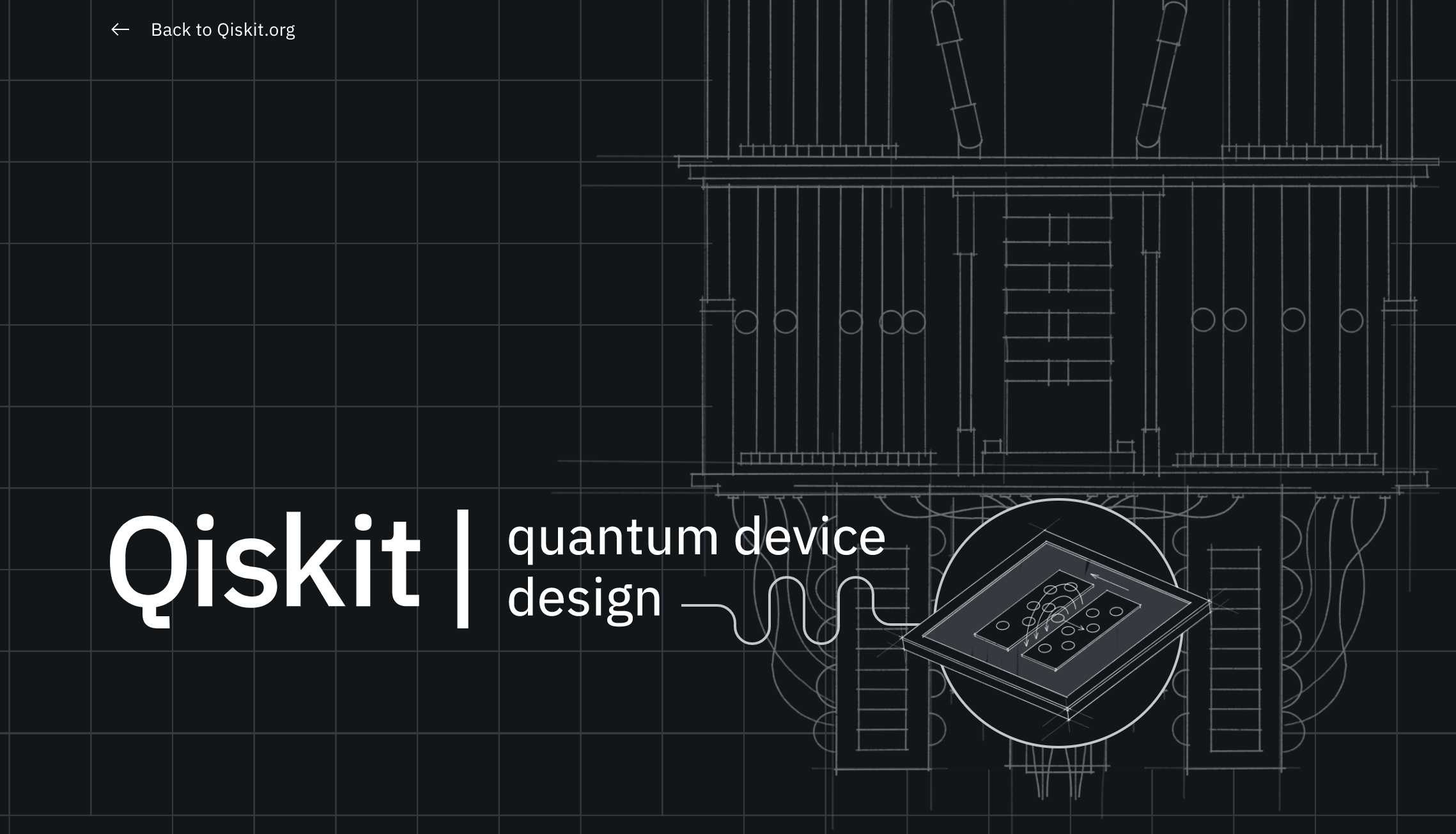 Qiskit Metal now launched for Quantum device design