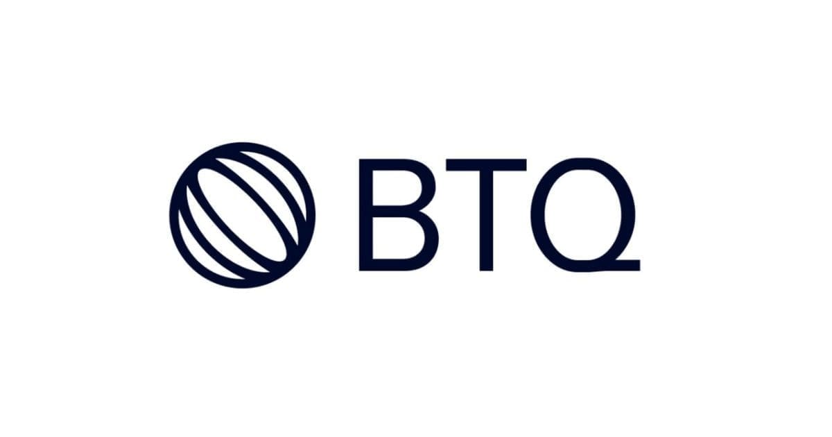 BTQ Targets Post-Quantum Migration Of Trillions In Digital Value