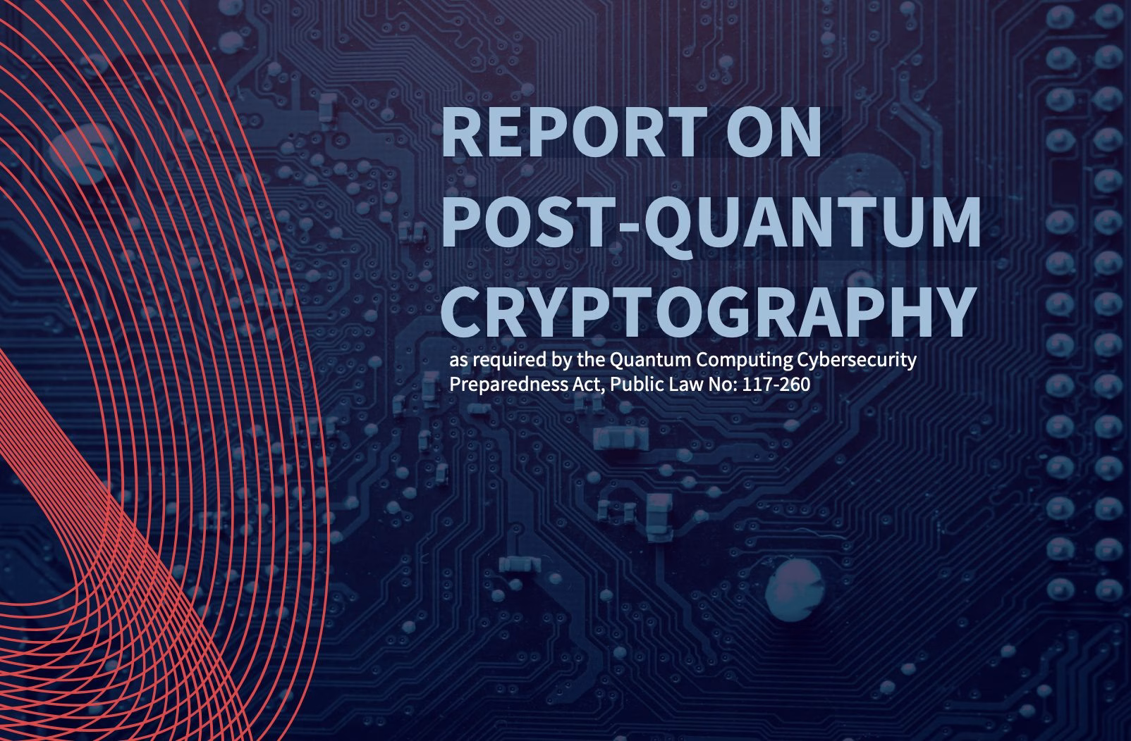 US Unveils Post-Quantum Cryptography Standardization Costing $7.1 billion