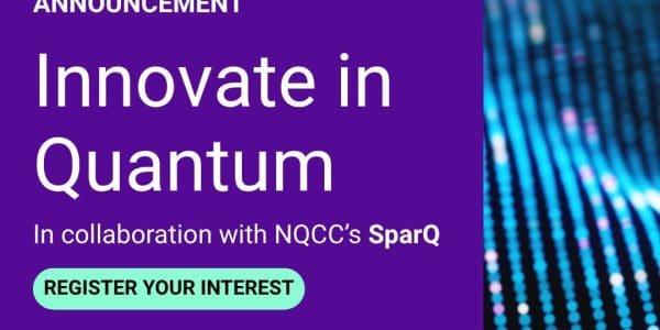 Digital Catapult and NQCC Launch New Phase of Quantum Technology Access Programme