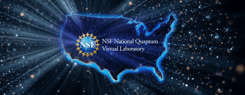 NSF Funds Five Teams With $20M for Quantum Virtual Lab Design