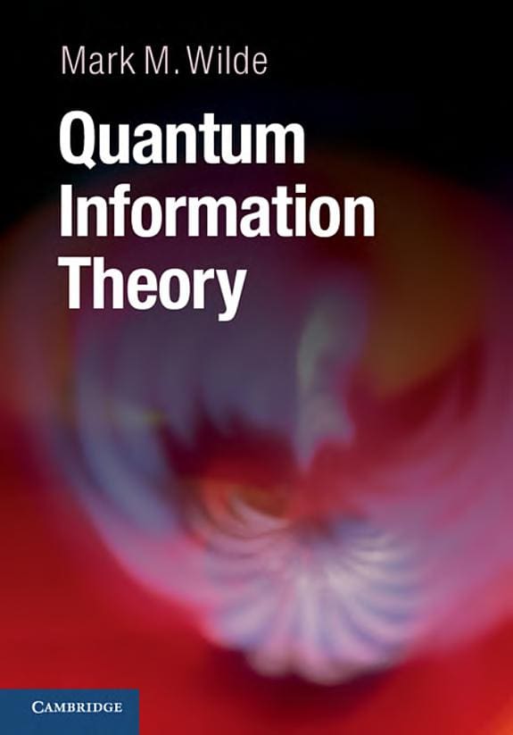 Cover of Quantum Information Theory by Mark M. Wilde
