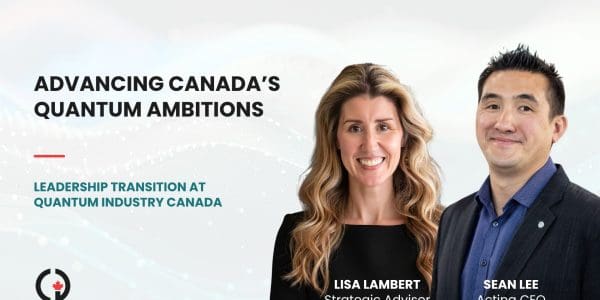 QIC’s Lisa Lambert Concludes Tenure, TRIUMF’s Sean Lee Takes Interim Role