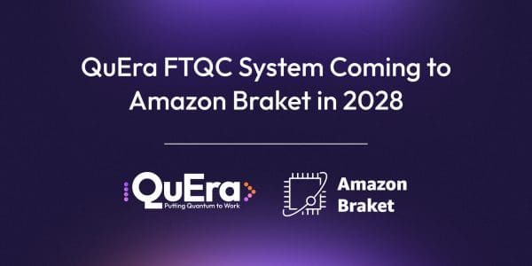 QuEra to Bring Fault-Tolerant Quantum Computing to AWS in 2028