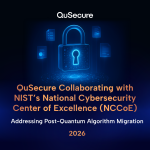 QuSecure Collaborates with NCCoE on Post-Quantum Cryptography Project